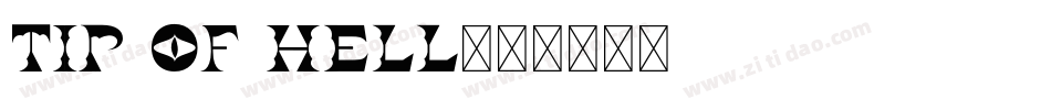 Tip Of Hell字体转换